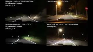 [High Beam] Philips RV GT200, RacingVision, OSRAM LASER, HIKARI 2020 VisionPlus LED