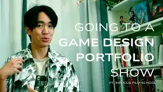Attending a Game Design Portfolio Show (ft. Infocus Film School)