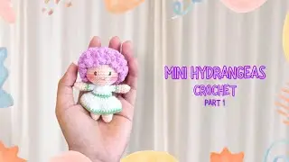 Mini hydrangeas crochet (1/2) | Amigurumi flowers | Crochet mini doll