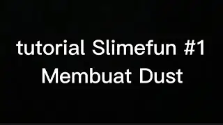 Cara Membuat Dust Slimefun | Tutorial Slimefun #1
