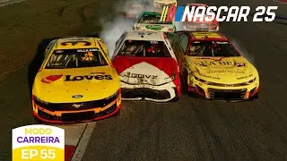 Nascar 25 | Modo Carreira no Difícil | EP 55