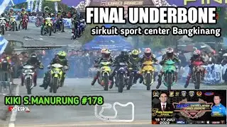 FINAL KELAS UNDERBONE, W2 TAPAK LAPAN ROAD RACE BANGKINANG 2022