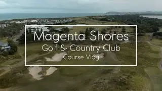 Magenta Shores Golf & Country Club Course Vlog now with Shot Tracer!