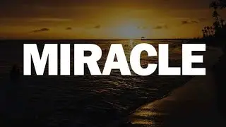 Miracle (Lyrics) -  Ellie Goulding, Doja Cat, Zach Bryan
