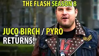 Max Adler CONFIRMED To Return in The Flash Season 8 As The Hotness / Jaco Birch / PYRO