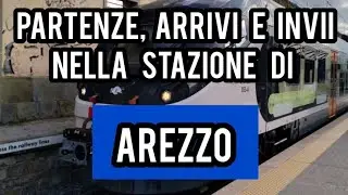 Partenze, arrivi e invii nella stazione di Arezzo.