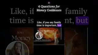4 Questions for Money Goddesses