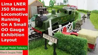 Lima LNER J50 Steam Locomotive Running On A Small OO Gauge Exhibition Layout