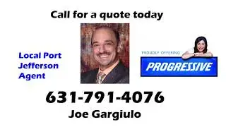 Progressive Insurance Port Jefferson Local Agent Joe Gargiulo 631-791-4076