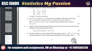 BSC IGNOU： Apply the Gram Schmidt diagonalisation process to find an orthonormal basis for the
