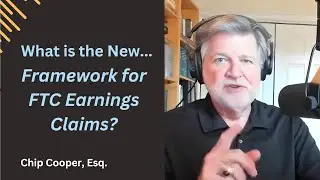 What is the New Framework for FTC Earnings Claims?