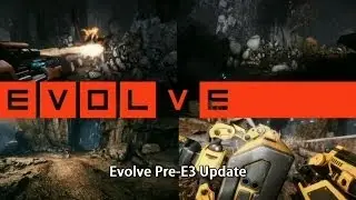 『Evolve』Pre E3 Demo