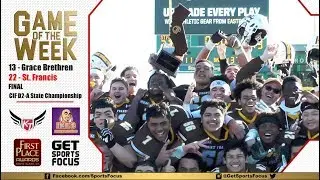 St. Francis Lancers vs Grace Brethren Lancers | CIF Division 2-A State Championship