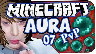 MINECRAFT: AURA PVP SPECIAL ☆ #07 - ICH FALLE! (+Song) ☆ Let's Play Minecraft: Aura