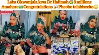 Laba Okwanjula kwa Dr Halimah 💐Amahare 8 millions 💵Congratulations 🎉Pheobe talabiseeko biibino