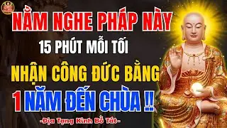 Địa Tạng Bồ Tát Dạy 🙏 Nằm Nghe Pháp Mỗi Tối | Công Đức Nuôi Dưỡng Tâm Lành
