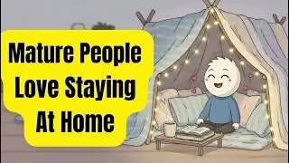 The Psychology of  Mature People Who Love Staying At Home