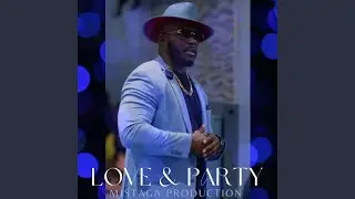 Love & Party