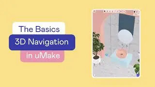 uMake Help - The Basics - Navigating in 3D