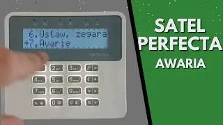Satel Perfecta usterka jak sprawdzić i wyciszyć