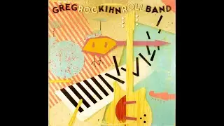 The Breakup Song (They Don't Write 'Em) (Album Edit) - Greg Kihn Band