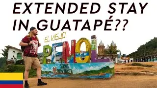 What To Do In Guatap&eacute; Colombia