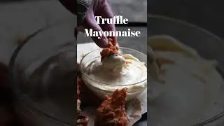 How to make Mayonnaise | Truffle aioli #shorts