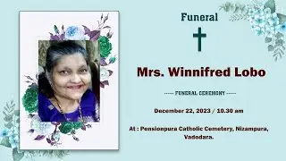 Funeral I Mrs. Winnifred Lobo I 22-12-2023 I Pensionpura Catholic Cemetery I Vadodara I Gujarat