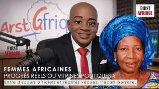 FEMMES AFRICAINES : PROGR&Egrave;S OU ILLUSION POLITIQUE ?