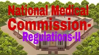 NMC Regulations-II