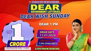 DEAR LOTTERY LIVE DEAR 1 PM 11.01.2026 NAGALAND LOTTERY LIVE DRAW LOTTERY SAMBAD LIVE FROM KOHIMA