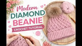 How to Crochet a Modern Diamond Beanie Hat Crochet Tutorial for Beginners #crochet #crochettutorial