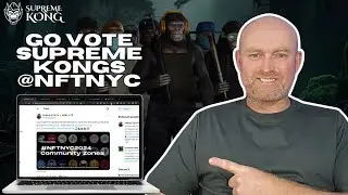 Supreme Kong NFT Collection - Go Vote For #NFTNYC2024 Community Zone