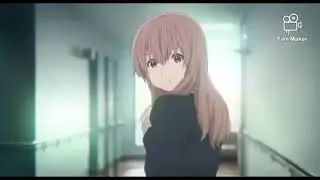 Illenium & Said The Sky - Sad Song ( A Silent Voice ) [AMV]