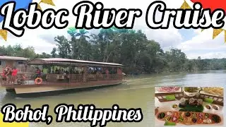 LOBOC RIVER Cruise & Dine - BOHOL, Philippines (4K HD) | Cherriblyme