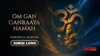 Why Millions Chant This to Feel God’s Presence | Om Gan Ganraaya Namah | Ganesh Mantra Meditation