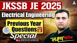 JKSSB JE 2025 | JKSSB JE Electrical Engineering Previous Year Questions | Day 1 | Aayush Sir