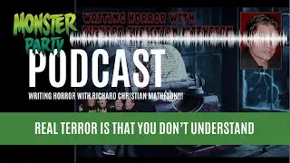 WRITING HORROR WITH RICHARD CHRISTIAN MATHESON!!!