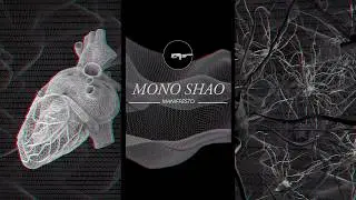 MONOSHAO - Manifesto