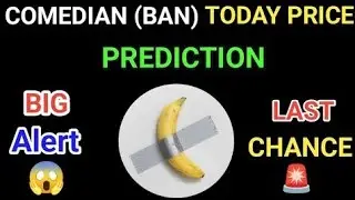Ban coin today news | Ban coin price prediction 2025 | Comedian coin today news | Ban crypto news
