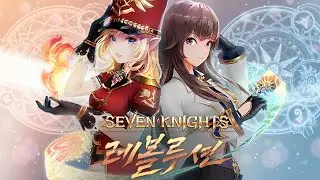 Seven Knights Revolution PC and Mobile Skill Previews