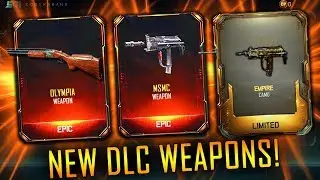 *NEW* DLC WEAPONS! UNLOCKING NEW MSMC & OLYMPIA DLC WEAPONS! NEW EMPIRE SECRET CAMO!