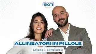 Allineatori in Pillole – Ep. 7 | Biomeccanica