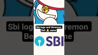 Sbi logo and doremon Bell  logo same hai #sbi #doremon