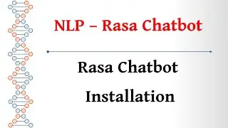 Language Tamil - NLP - Rasa Chatbot - Rasa Installation