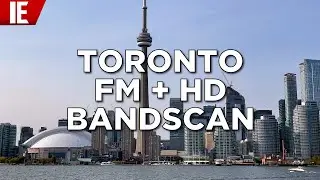 🇨🇦 Toronto, Ontario - Full FM & HD Bandscan: May 18, 2023