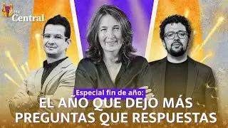 El año que dejó más preguntas que respuestas