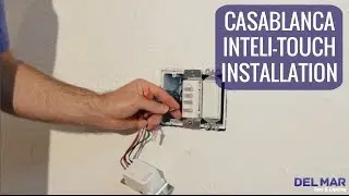 Casablanca Inteli-Touch Wall Control Installation