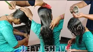 Indian Women Head shav Fake | Oil Longhair Head Shave In Home | Indian Girl razor Head Shave At Home