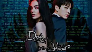 Dark Heart•🖤|| Season 2 Part 15 ||Jungkook secret agent ff |jungkook mafia ff in urdu 🥀